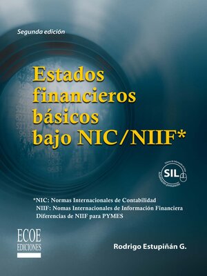 cover image of Estados financieros básicos bajo NIC/NIIF--2da edición
